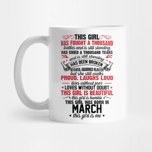 This Girl Was Born In March Mug